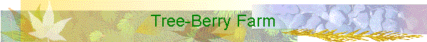 Tree-Berry Farm